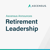 Ascensus Announces New Retirement Business Structure and Leadership