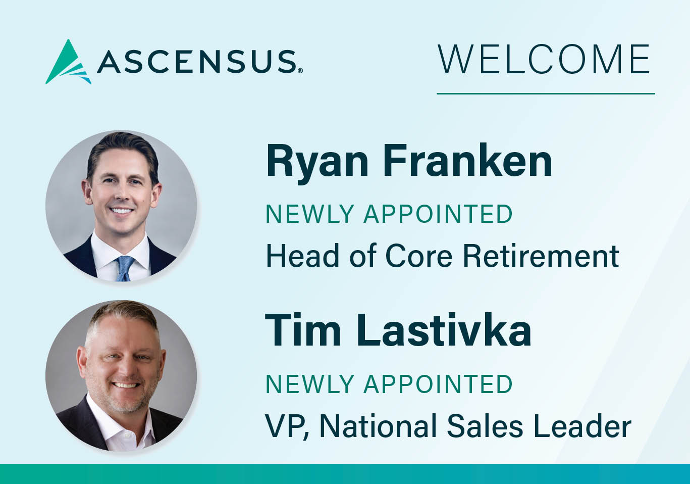 Ascensus Strengthens Retirement Leadership Team to Accelerate Growth
